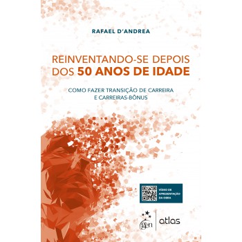 Reinventando-se Depois dos 50 anos de Idade