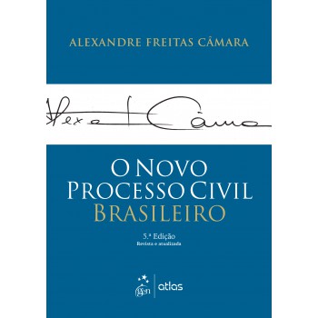 O Novo Processo Civil Brasileiro