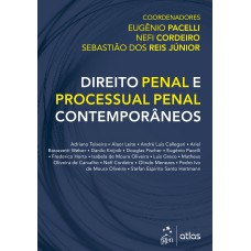 Direito Penal e Processual Penal Contemporâneos