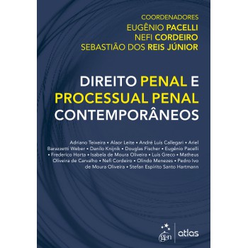 Direito Penal e Processual Penal Contemporâneos