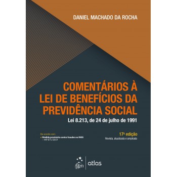 Comentários à Lei de Benefícios da Previdência Social