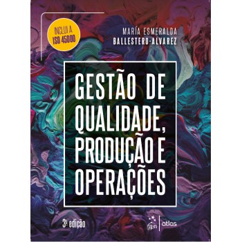 Gestão de Qualidade, Produção e Operações