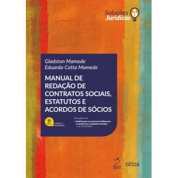 Série Soluções Jurídicas-manual De Redação De Contratos Sociais, Estatutos E Acordos De Sócios