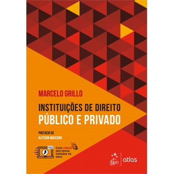 Instituições De Direito Público E Privado