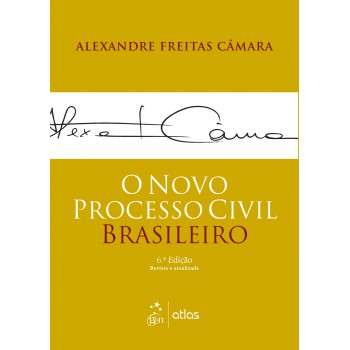 O Novo Processo Civil Brasileiro