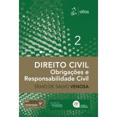 Direito Civil - Obrigações E Responsabilidade Civil - Vol. 2