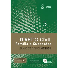 Direito Civil - Família E Sucessões - Vol. 5