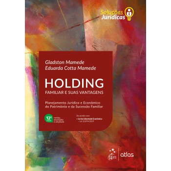 Holding Familiar e suas Vantagens