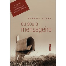 Eu sou o mensageiro