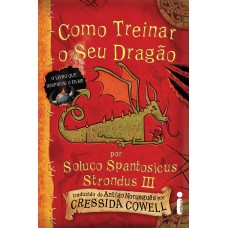 Como treinar o seu dragão: (Como treinar o seu dragão vol. 1)