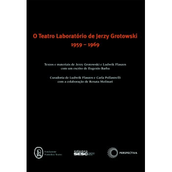 Teatro Laboratório De Jerzy Grotowski - 1959-1969