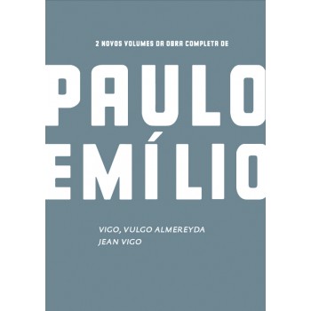 Caixa Paulo Emilio - Jean Vigo / Vigo, Vulgo Almereyda