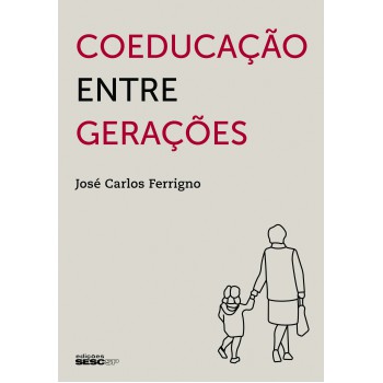 Coeducação Entre Gerações