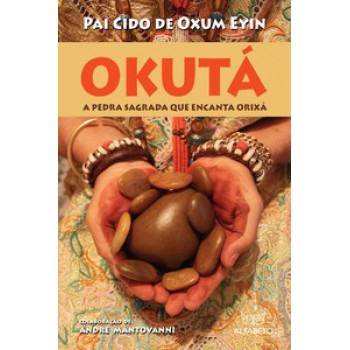 Okutá: A Pedra Sagrada Que Encanta Orixá