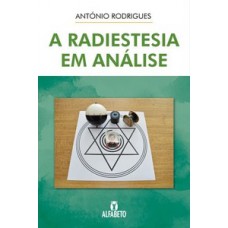 Radiestesia Em Análise, A