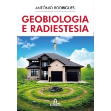 Geobiologia E Radiestesia