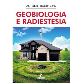 Geobiologia E Radiestesia