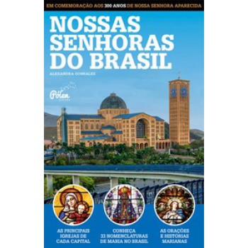 Nossas Senhoras Do Brasil