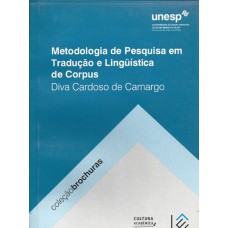 Metodologia De Pesquisa Em Tradução E Linguística De Corpus