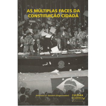 As Múltiplas Faces Da Constituição Cidadã
