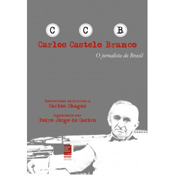 Carlos Castelo Branco : Jornalista Do Brasil