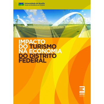 Impacto Do Turismo Na Economia Do Distrito Federal