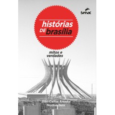Histórias De Brasília: