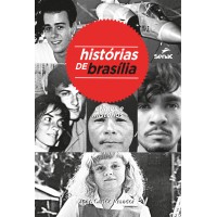 Histórias De Brasília: