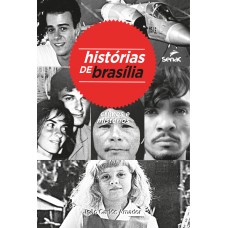 Histórias De Brasília: