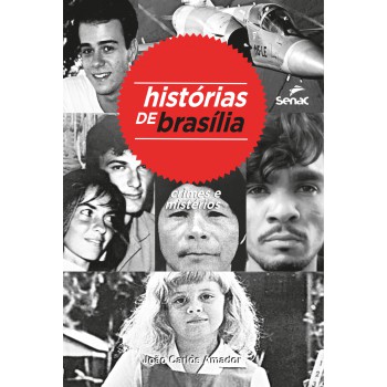 Histórias De Brasília:
