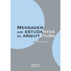 Mensagem Aos Estudantes De Arquitetura