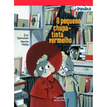 O Pequeno Chupa-tinta Vermelho: Draculivro 4