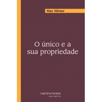 O único E A Sua Propriedade