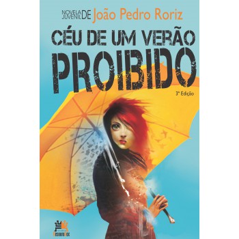 Céu De Um Verão Proibido