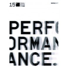 15º Festival Internacional De Arte Eletrônica Videobrasil: Performance