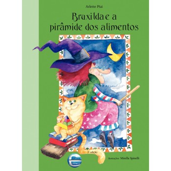 Bruxilda E A Pirâmide Dos Alimentos