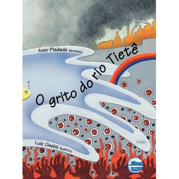 O Grito Do Rio Tietê