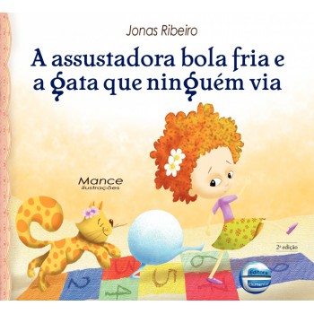 A Assustadora Bola Fria E A Gata Que Ninguém Via