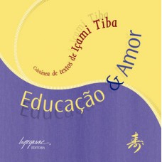 EDUCAÇÃO E AMOR