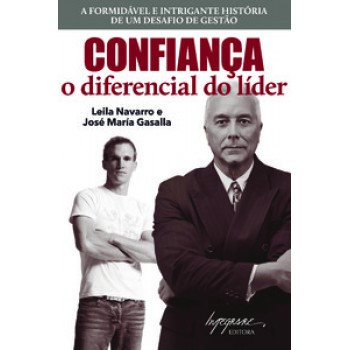 CONFIANÇA: O DIFERENCIAL DO LÍDER