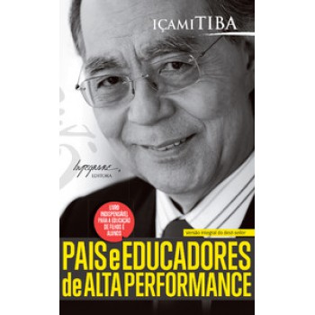 PAIS E EDUCADORES DE ALTA PERFORMANCE