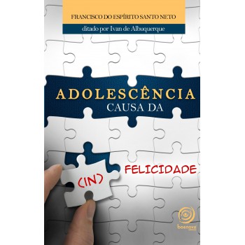 Adolescência Causa Da (in) Felicidade