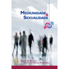 Mediunidade E Sexualidade