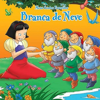 Branca De Neve : Meus Contos Favoritos