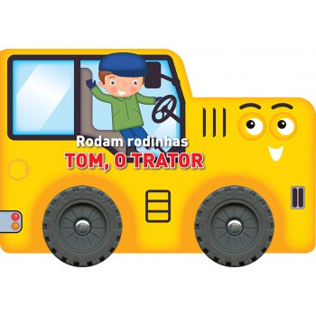 Tom, O Trator : Rodam Rodinhas