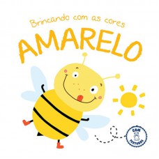 Amarelo: Brincando Com As Cores