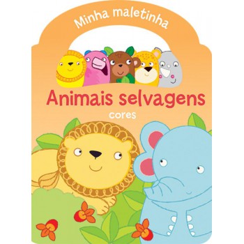 Animais Selvagens : Minha Maletinha