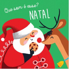 Natal : Que Som é Esse?