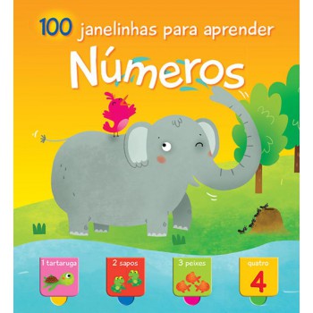 Números : 100 Janelinhas Para Aprender