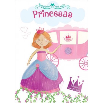 Princesas : Bonequinhas Para Vestir